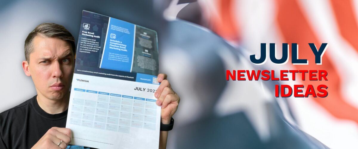 July Newsletter Ideas