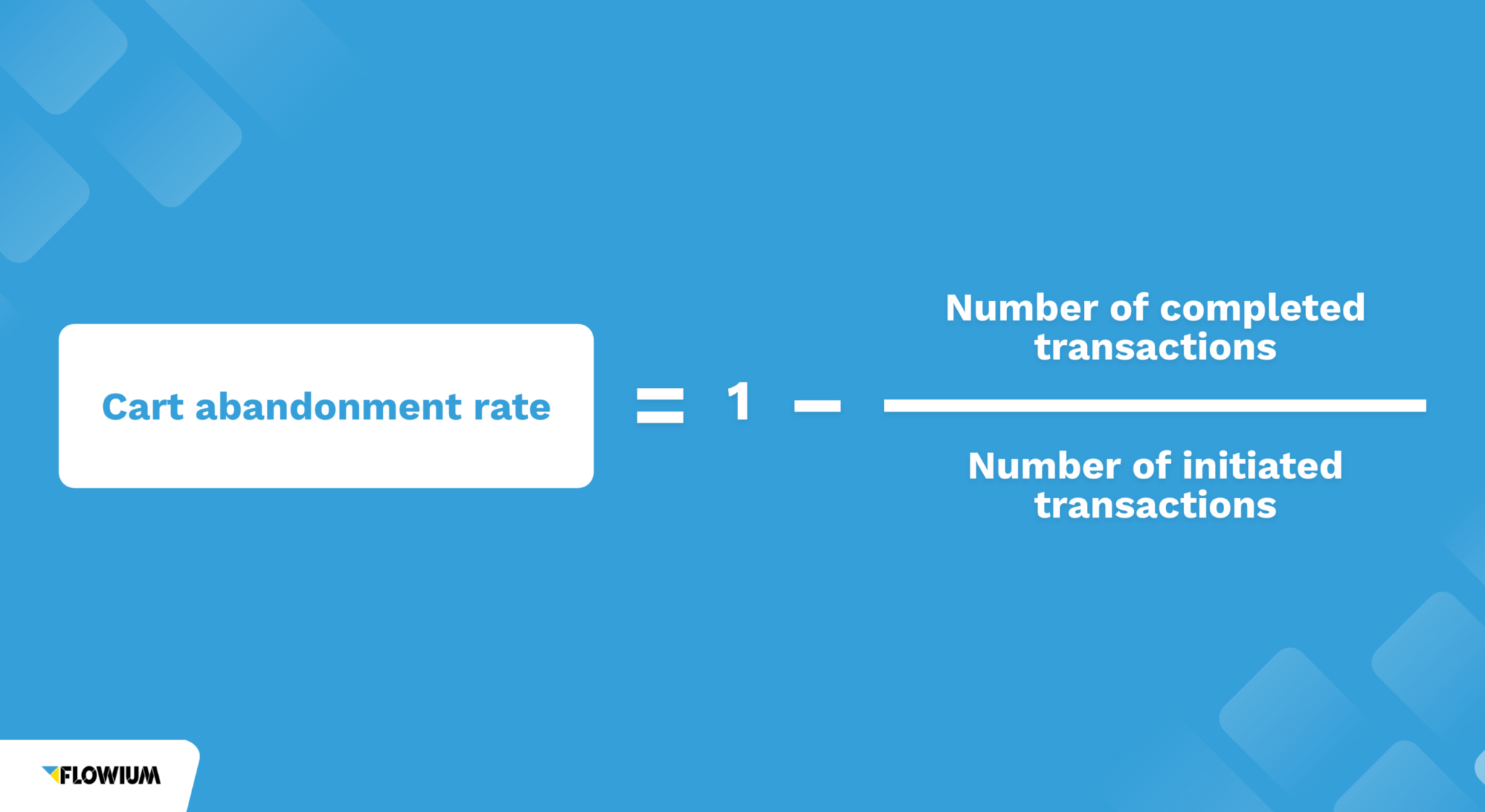 calculate cart abandonment rate