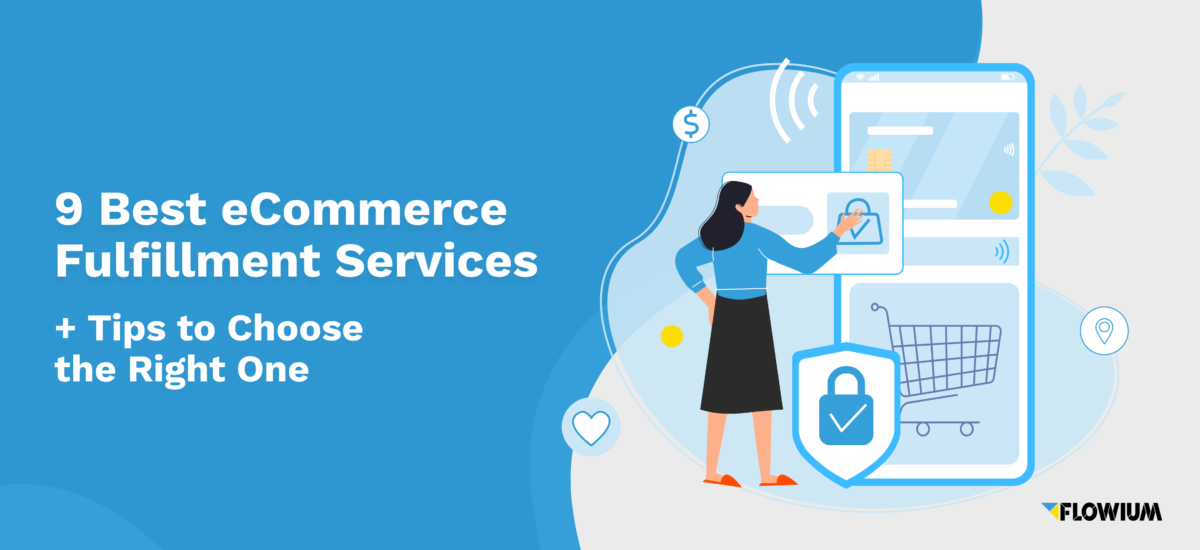 Best eCommerce order fulfillment services