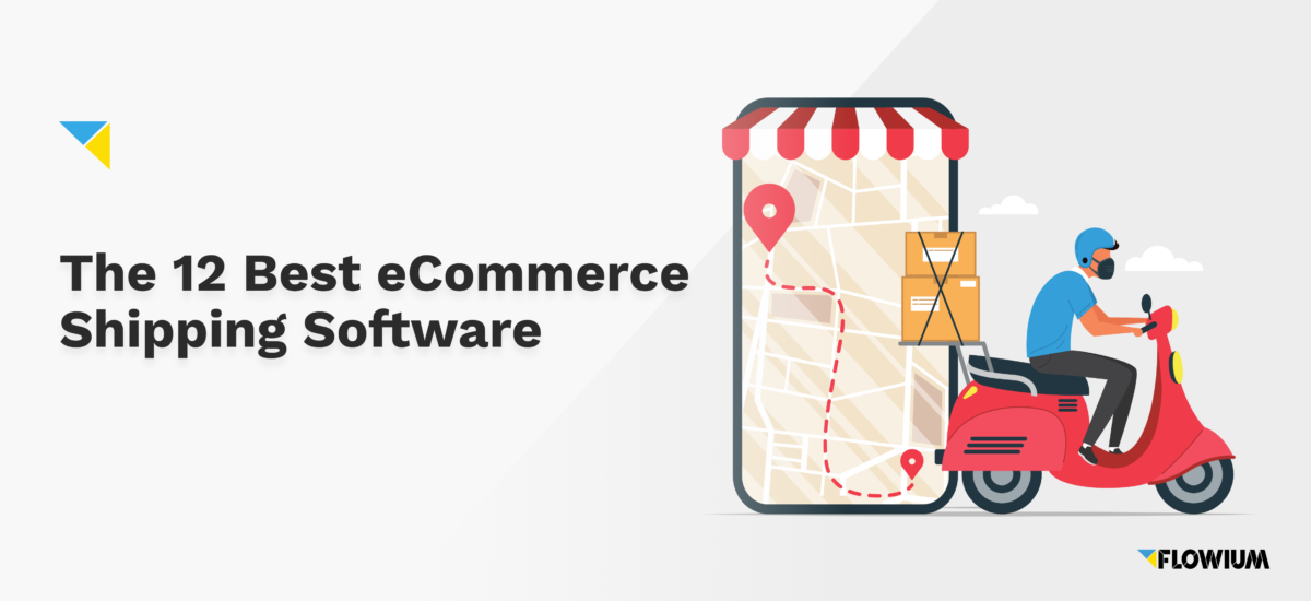 Best ecommerce shipping software