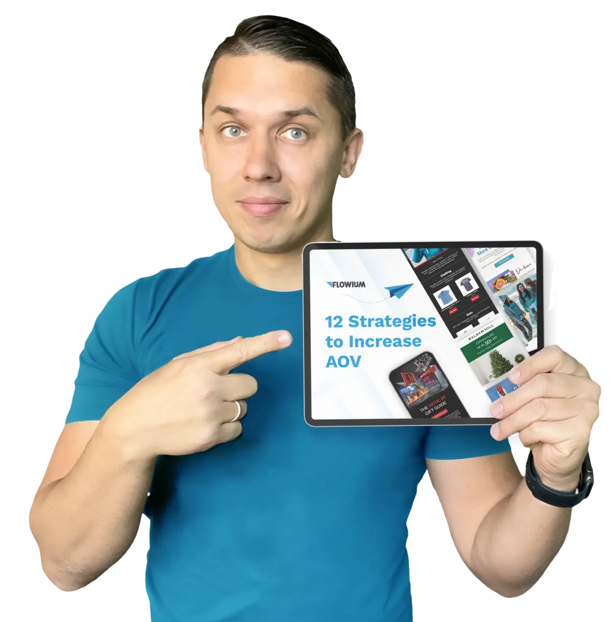 Andriy holding a tablet displaying 12 strategies to increase AOV.