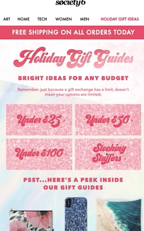 An email gift guide featuring the secrets to selecting the perfect holiday presents from Society Six.