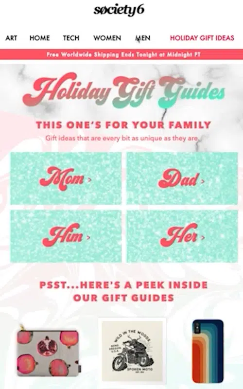 Email gift guide featuring unique holiday gift ideas from Society6, showcasing a variety of creative products.