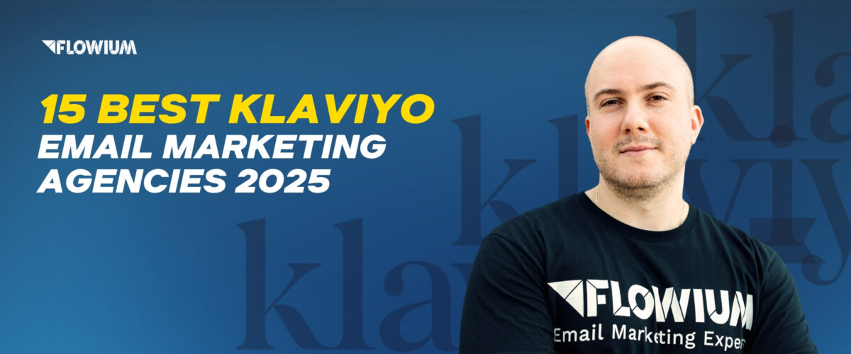 15 Best Klaviyo Email Marketing Agencies 2025 banner.