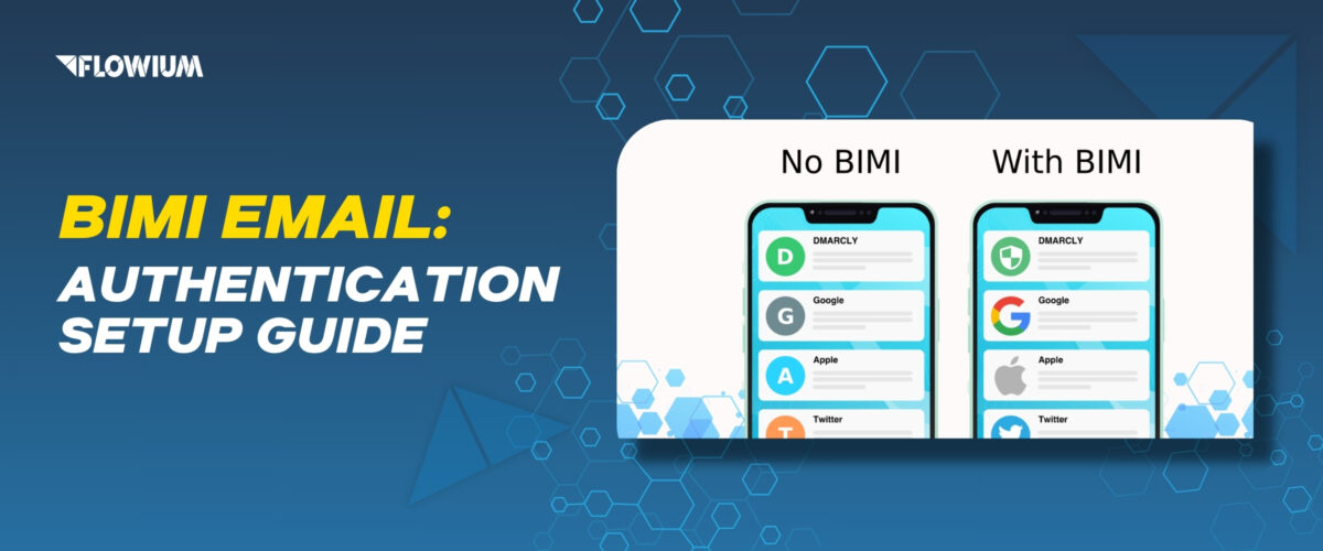 BIMI Email: Authentication Setup Guide banner.