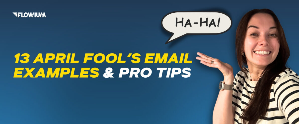 13 April Fool’s Email Examples & Pro Tips cover image.