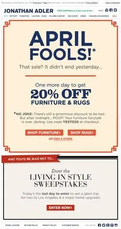 Extended April Fool’s sale email by Jonathan Adler.