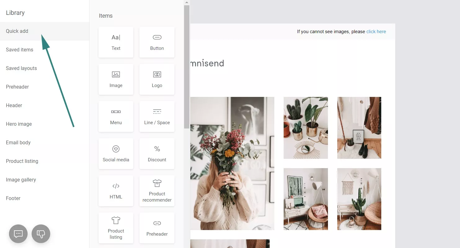 In the Omnisend email builder, you will find more than 16 pre-made content blocks.